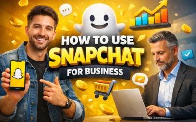 How To Use Snapchat For Business