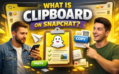 What Is Clipboard On Snapchat Explained Clearly